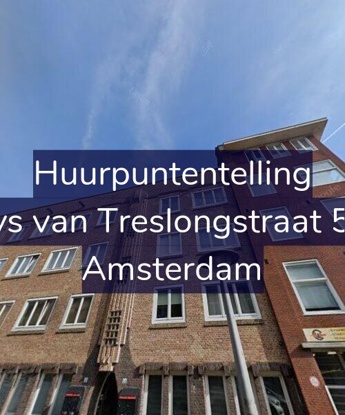 Foto gevel Huurpuntentelling voor Bloys van Treslongstraat 56-2, Amsterdam