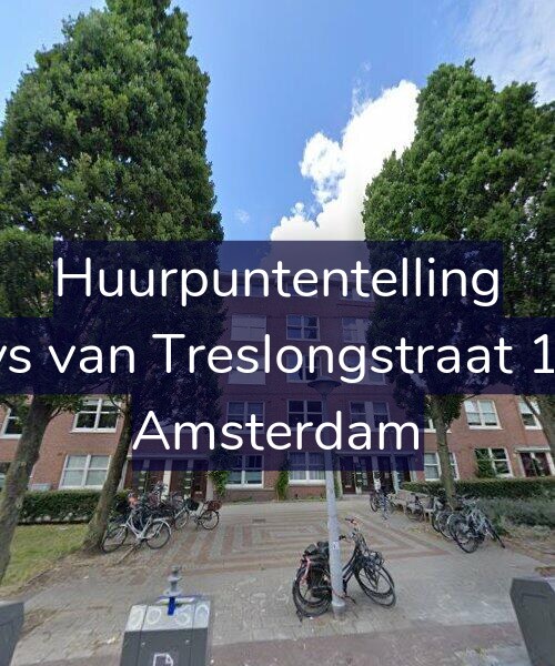 Foto gevel Huurpuntentelling voor Bloys van Treslongstraat 16-H, Amsterdam