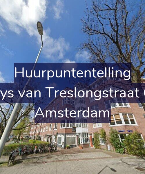 Foto gevel Huurpuntentelling voor Bloys van Treslongstraat 6-2, Amsterdam