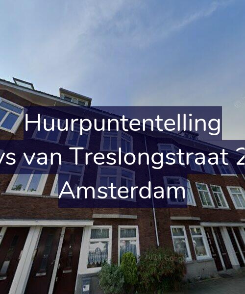 Foto gevel Huurpuntentelling voor Bloys van Treslongstraat 27-1, Amsterdam