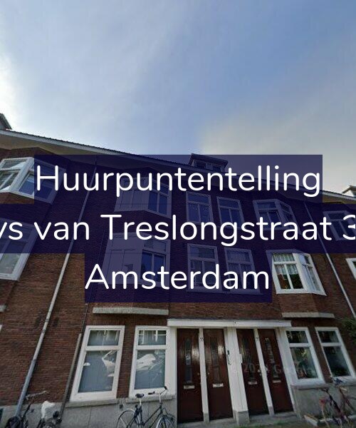 Foto gevel Huurpuntentelling voor Bloys van Treslongstraat 33-1, Amsterdam