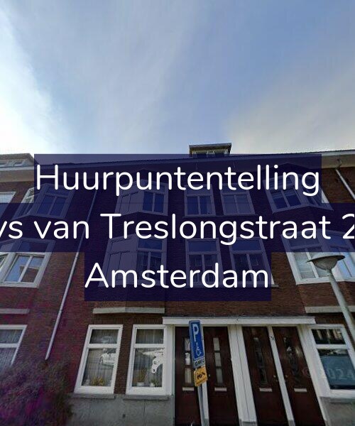 Foto gevel Huurpuntentelling voor Bloys van Treslongstraat 29-1, Amsterdam