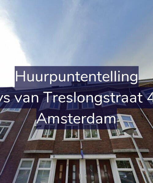 Foto gevel Huurpuntentelling voor Bloys van Treslongstraat 45-2, Amsterdam