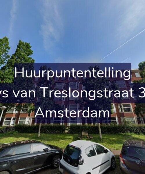 Foto gevel Huurpuntentelling voor Bloys van Treslongstraat 34-H, Amsterdam
