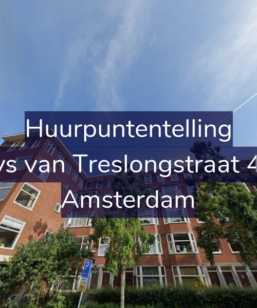 Foto gevel Huurpuntentelling voor Bloys van Treslongstraat 48-2, Amsterdam