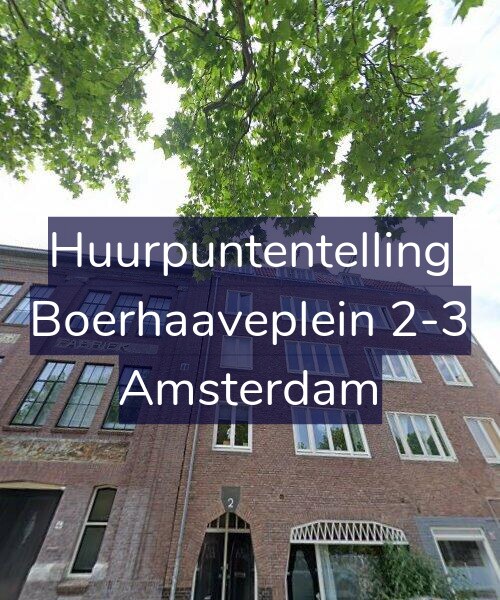 Foto gevel Huurpuntentelling voor Boerhaaveplein 2-3, Amsterdam