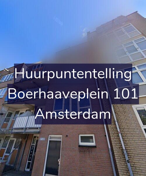 Foto gevel Huurpuntentelling voor Boerhaaveplein 101, Amsterdam