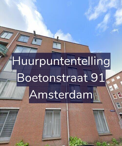 Foto gevel Huurpuntentelling voor Boetonstraat 91, Amsterdam