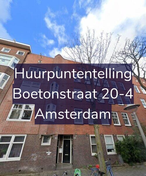 Foto gevel Huurpuntentelling voor Boetonstraat 20-4, Amsterdam
