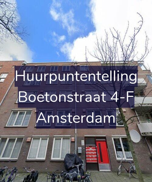 Foto gevel Huurpuntentelling voor Boetonstraat 4-F, Amsterdam