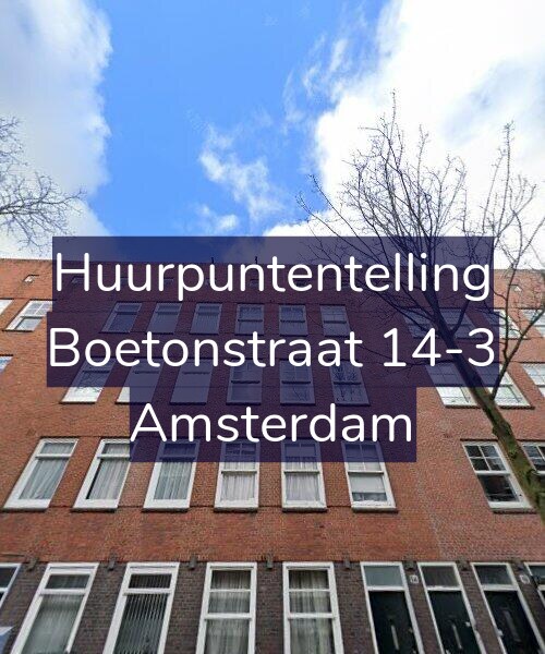 Foto gevel Huurpuntentelling voor Boetonstraat 14-3, Amsterdam