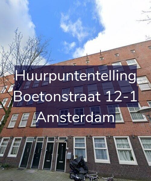 Foto gevel Huurpuntentelling voor Boetonstraat 12-1, Amsterdam