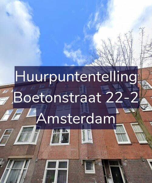 Foto gevel Huurpuntentelling voor Boetonstraat 22-2, Amsterdam