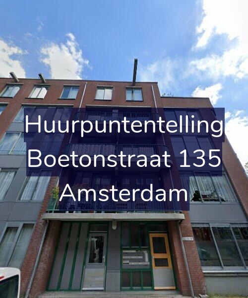 Foto gevel Huurpuntentelling voor Boetonstraat 135, Amsterdam