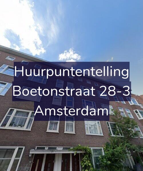 Foto gevel Huurpuntentelling voor Boetonstraat 28-3, Amsterdam