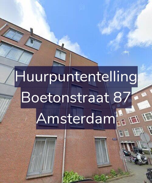 Foto gevel Huurpuntentelling voor Boetonstraat 87, Amsterdam