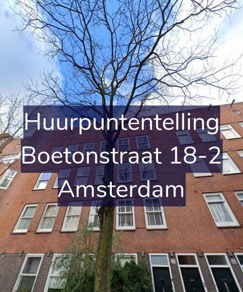 Foto gevel Huurpuntentelling voor Boetonstraat 18-2, Amsterdam