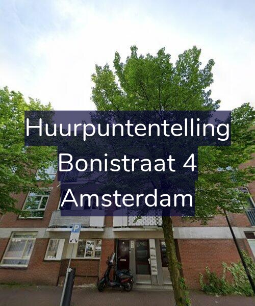 Foto gevel Huurpuntentelling voor Bonistraat 4, Amsterdam
