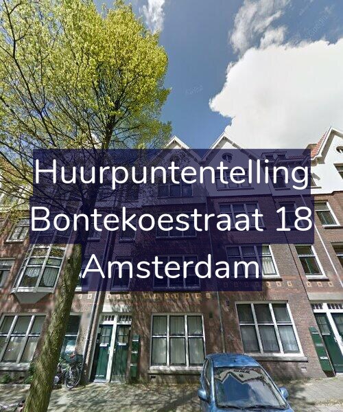 Foto gevel Huurpuntentelling voor Bontekoestraat 18, Amsterdam