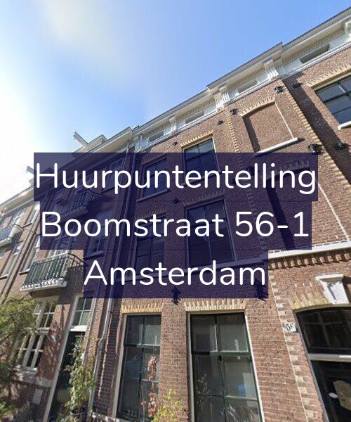 Foto gevel Huurpuntentelling voor Boomstraat 56-1, Amsterdam