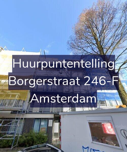 Foto gevel Huurpuntentelling voor Borgerstraat 246-F, Amsterdam