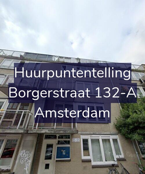 Foto gevel Huurpuntentelling voor Borgerstraat 132-A, Amsterdam