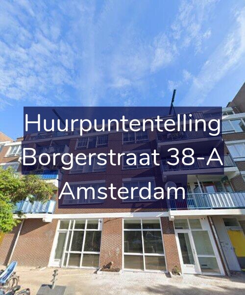 Foto gevel Huurpuntentelling voor Borgerstraat 38-A, Amsterdam