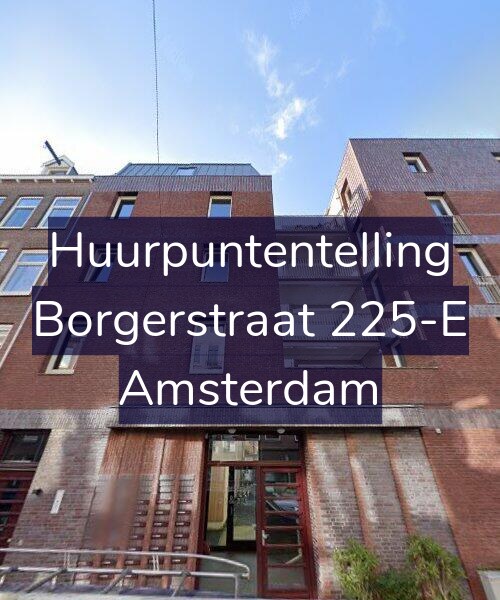 Foto gevel Huurpuntentelling voor Borgerstraat 225-E, Amsterdam