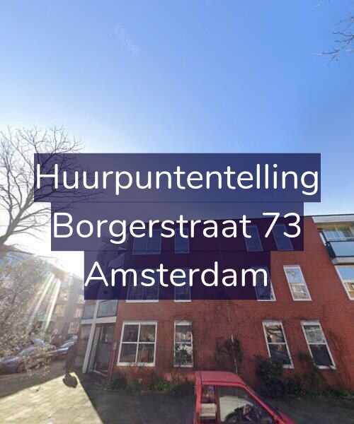 Foto gevel Huurpuntentelling voor Borgerstraat 73, Amsterdam