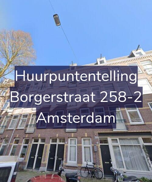 Foto gevel Huurpuntentelling voor Borgerstraat 258-2, Amsterdam