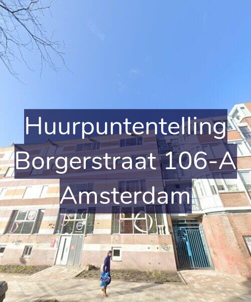 Foto gevel Huurpuntentelling voor Borgerstraat 106-A, Amsterdam