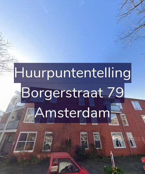 Foto gevel Huurpuntentelling voor Borgerstraat 79, Amsterdam
