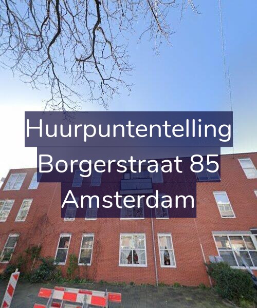 Foto gevel Huurpuntentelling voor Borgerstraat 85, Amsterdam