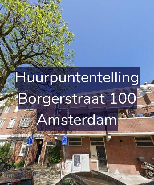 Foto gevel Huurpuntentelling voor Borgerstraat 100, Amsterdam