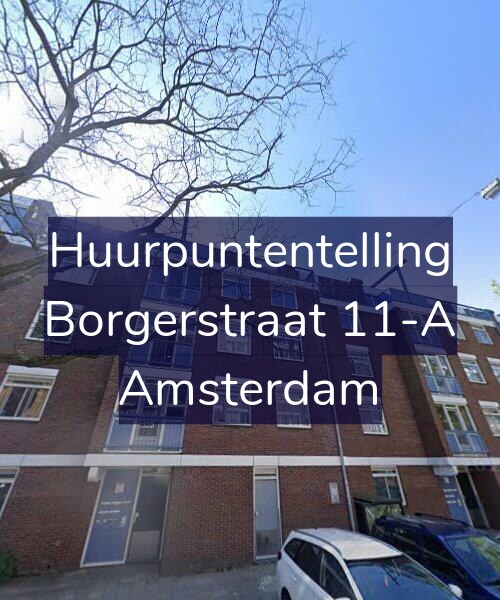 Foto gevel Huurpuntentelling voor Borgerstraat 11-A, Amsterdam