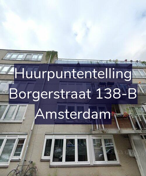 Foto gevel Huurpuntentelling voor Borgerstraat 138-B, Amsterdam