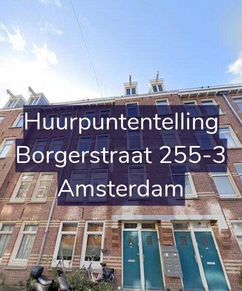 Foto gevel Huurpuntentelling voor Borgerstraat 255-3, Amsterdam