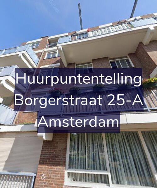 Foto gevel Huurpuntentelling voor Borgerstraat 25-A, Amsterdam