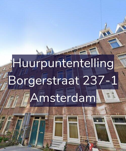 Foto gevel Huurpuntentelling voor Borgerstraat 237-1, Amsterdam