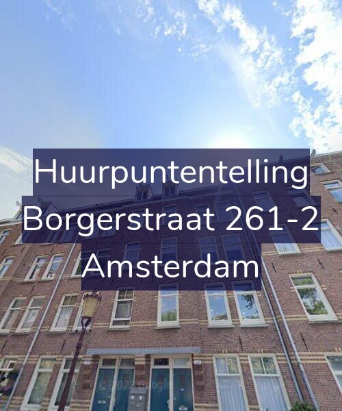 Foto gevel Huurpuntentelling voor Borgerstraat 261-2, Amsterdam