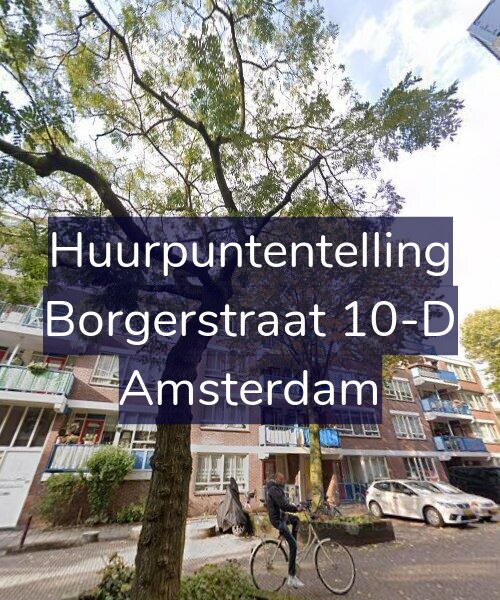 Foto gevel Huurpuntentelling voor Borgerstraat 10-D, Amsterdam