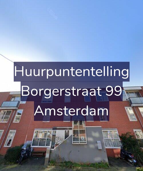 Foto gevel Huurpuntentelling voor Borgerstraat 99, Amsterdam