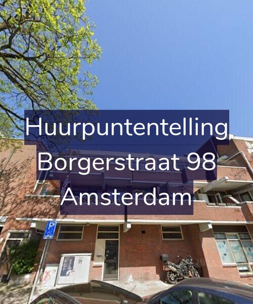 Foto gevel Huurpuntentelling voor Borgerstraat 98, Amsterdam