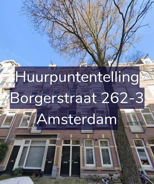 Foto gevel Huurpuntentelling voor Borgerstraat 262-3, Amsterdam