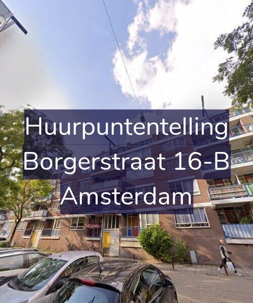 Foto gevel Huurpuntentelling voor Borgerstraat 16-B, Amsterdam