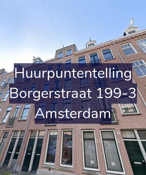 Foto gevel Huurpuntentelling voor Borgerstraat 199-3, Amsterdam