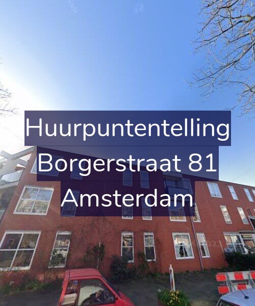 Foto gevel Huurpuntentelling voor Borgerstraat 81, Amsterdam