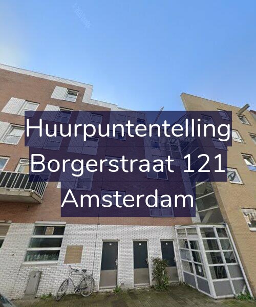 Foto gevel Huurpuntentelling voor Borgerstraat 121, Amsterdam