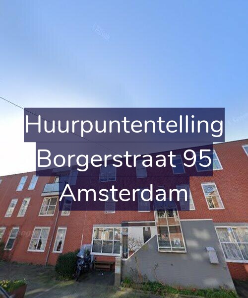 Foto gevel Huurpuntentelling voor Borgerstraat 95, Amsterdam