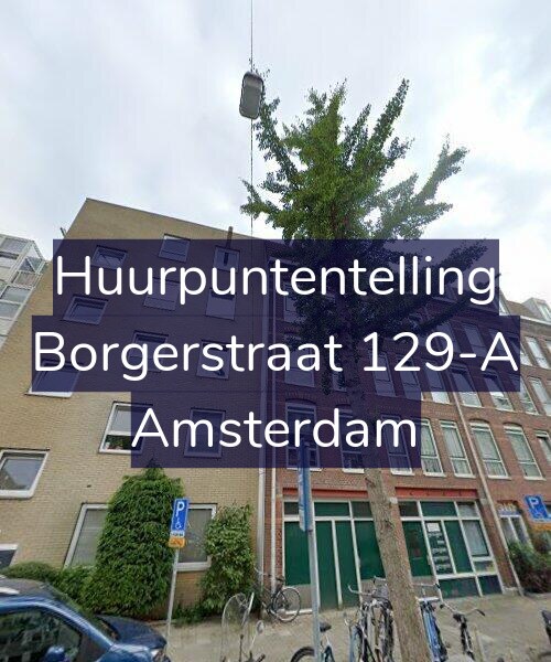 Foto gevel Huurpuntentelling voor Borgerstraat 129-A, Amsterdam